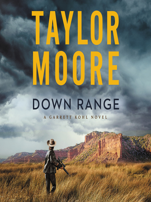 Title details for Down Range by Taylor Moore - Wait list
